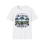 Do Less More Farm T-Shirt