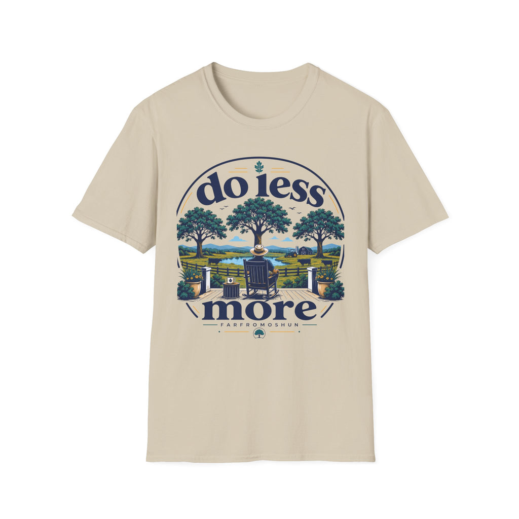Do Less More Farm T-Shirt