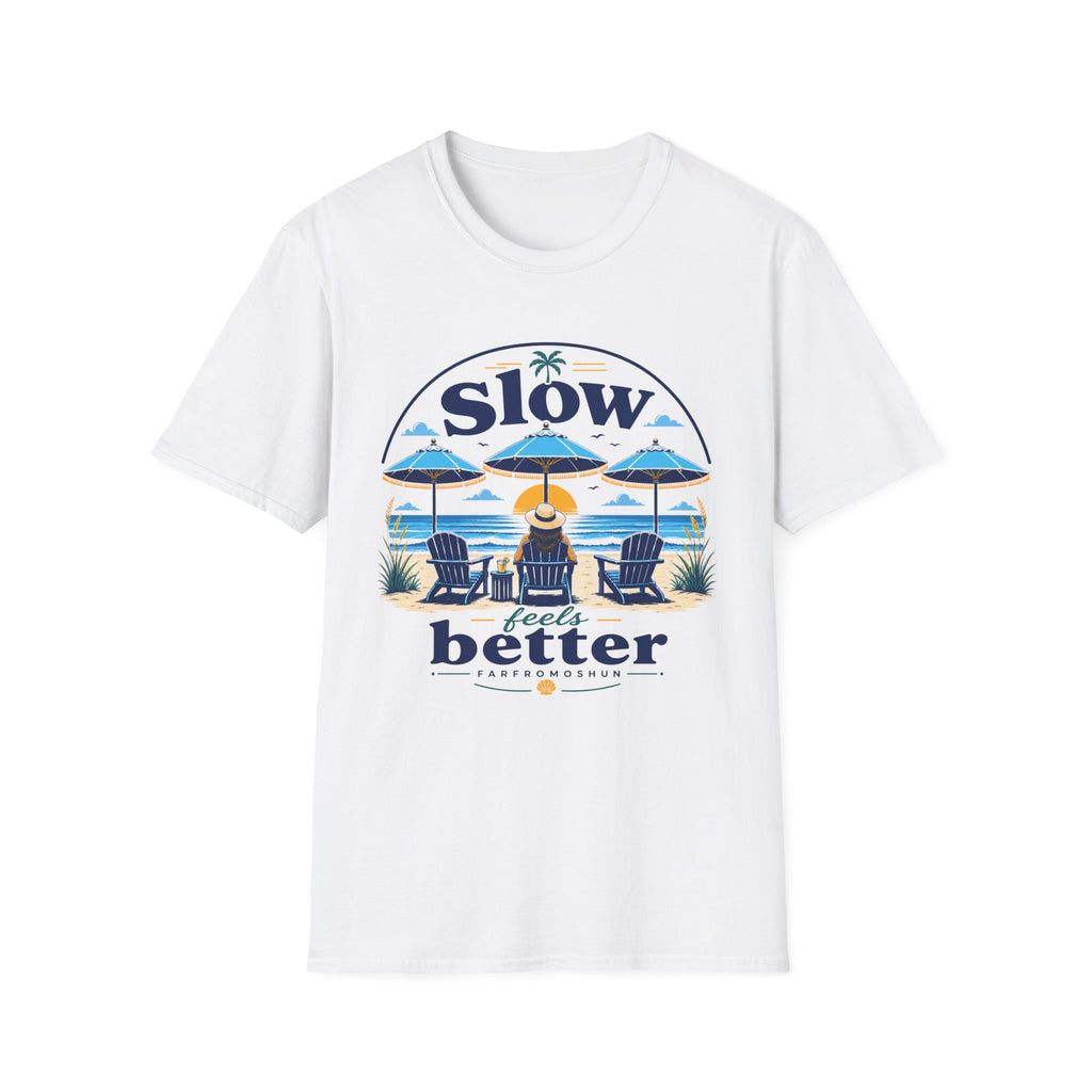 Slow Feels Better Female T-Shirt