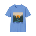 Far From It All T-Shirt