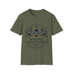 Where Ideas Gather Indoors T-Shirt