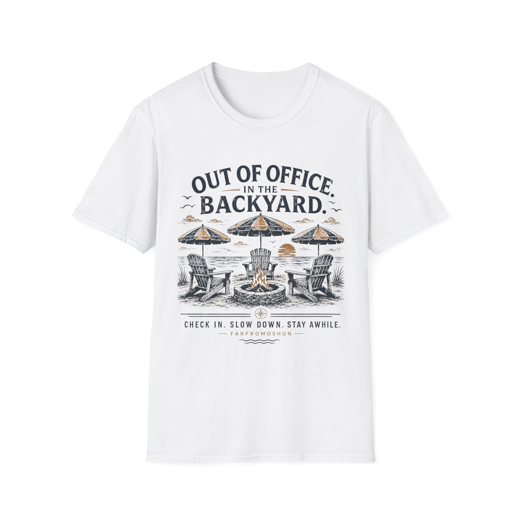 Out of Office Backyard T-Shirt